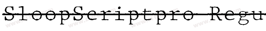 SloopScriptpro Regul字体转换